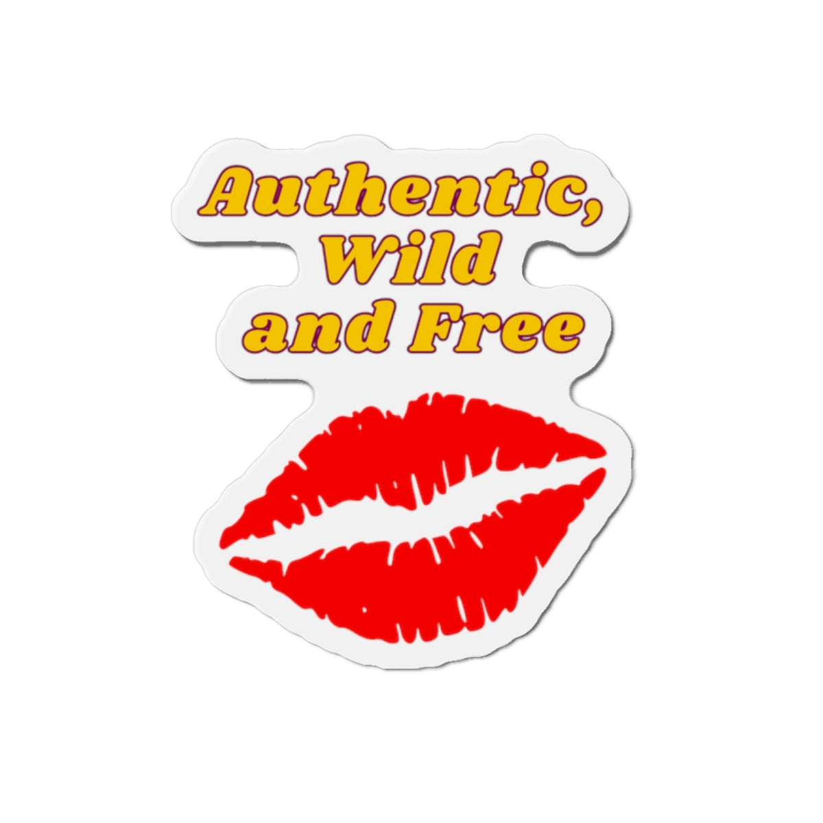 Authentic Wild and Free Die-Cut Magnets, Kiss Lips Fridge Decor, Fun Stickers, Inspirational Home Decor, Gifts for Teens, Chill Vibes
