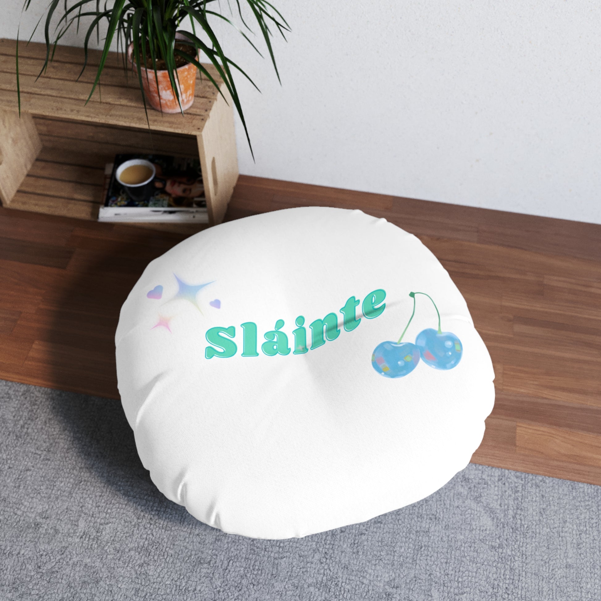 Sláinte, Cheers in Irish, Tufted Floor Pillow, Round - Cheerful, Cozy Home Accent, Perfect for Relaxation and Celebrations, Unique Gift Idea, Home Decor