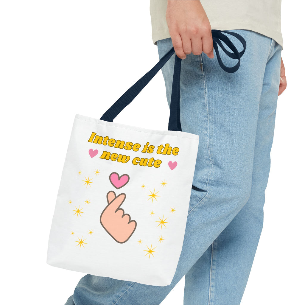 Intense is the New Cute Tote Bag, Cute Shopping Bag, Gift for Friends, Motivational Tote, Stylish Everyday Carrier