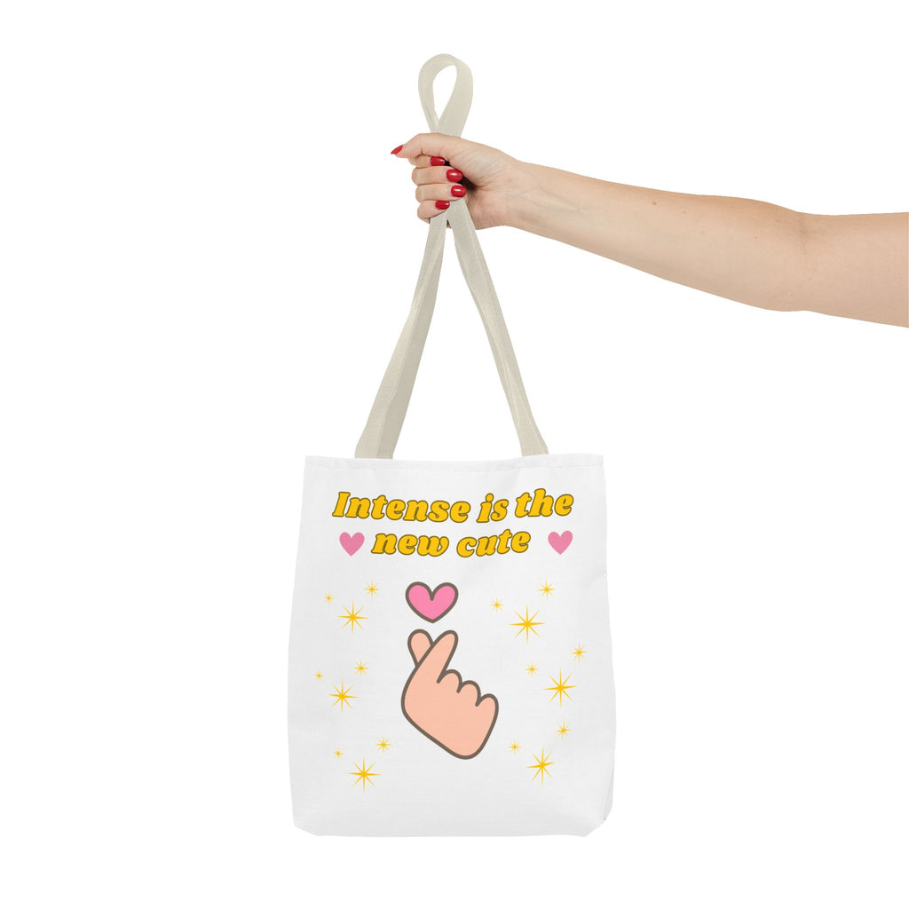 Intense is the New Cute Tote Bag, Cute Shopping Bag, Gift for Friends, Motivational Tote, Stylish Everyday Carrier
