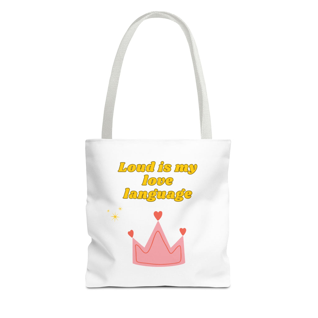Loud Love Language Tote Bag, Cute Tote, Everyday Bag, Gift for Friends, Eco-Friendly Shopping, Personalized Style