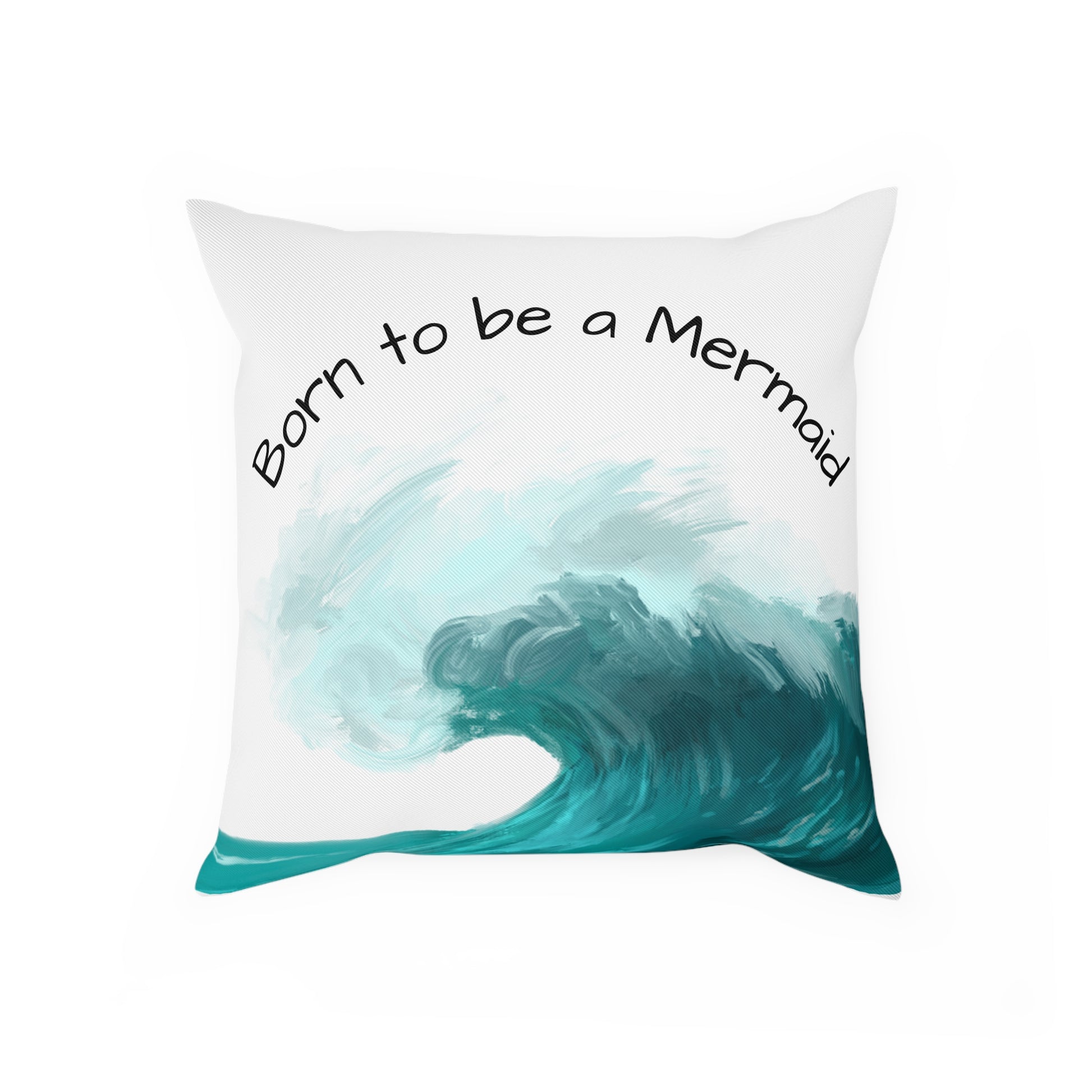 Mermaid Wave Cushion - Born to be a Mermaid, Coastal Decor, Dreamy Home Accent, Nautical Gift, Ocean Lover's Pillow