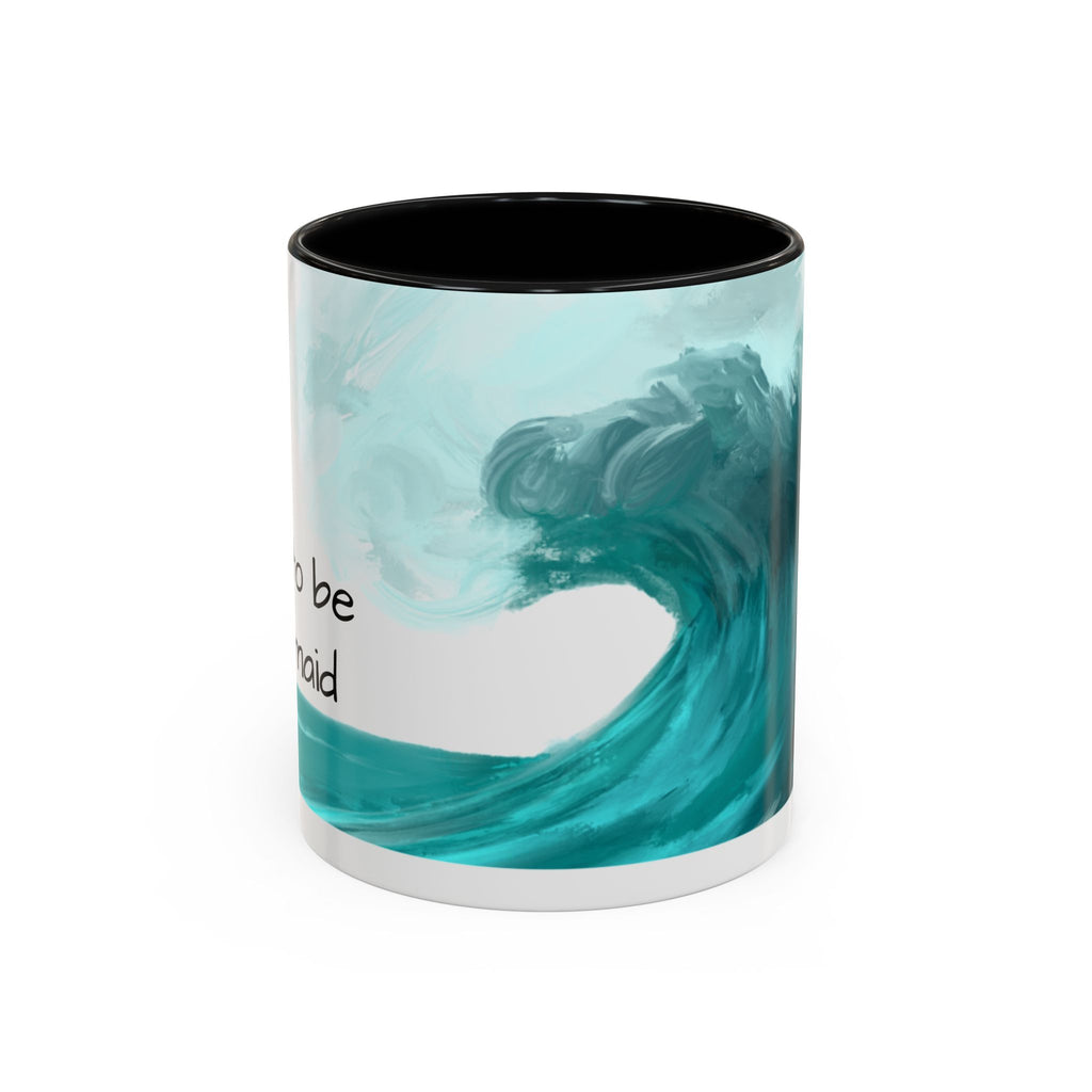 Ocean Wave Coffee Mug - Inspirational Drinkware, Gift for Surfers, Unique Beach Decor, Motivational Quote Mug