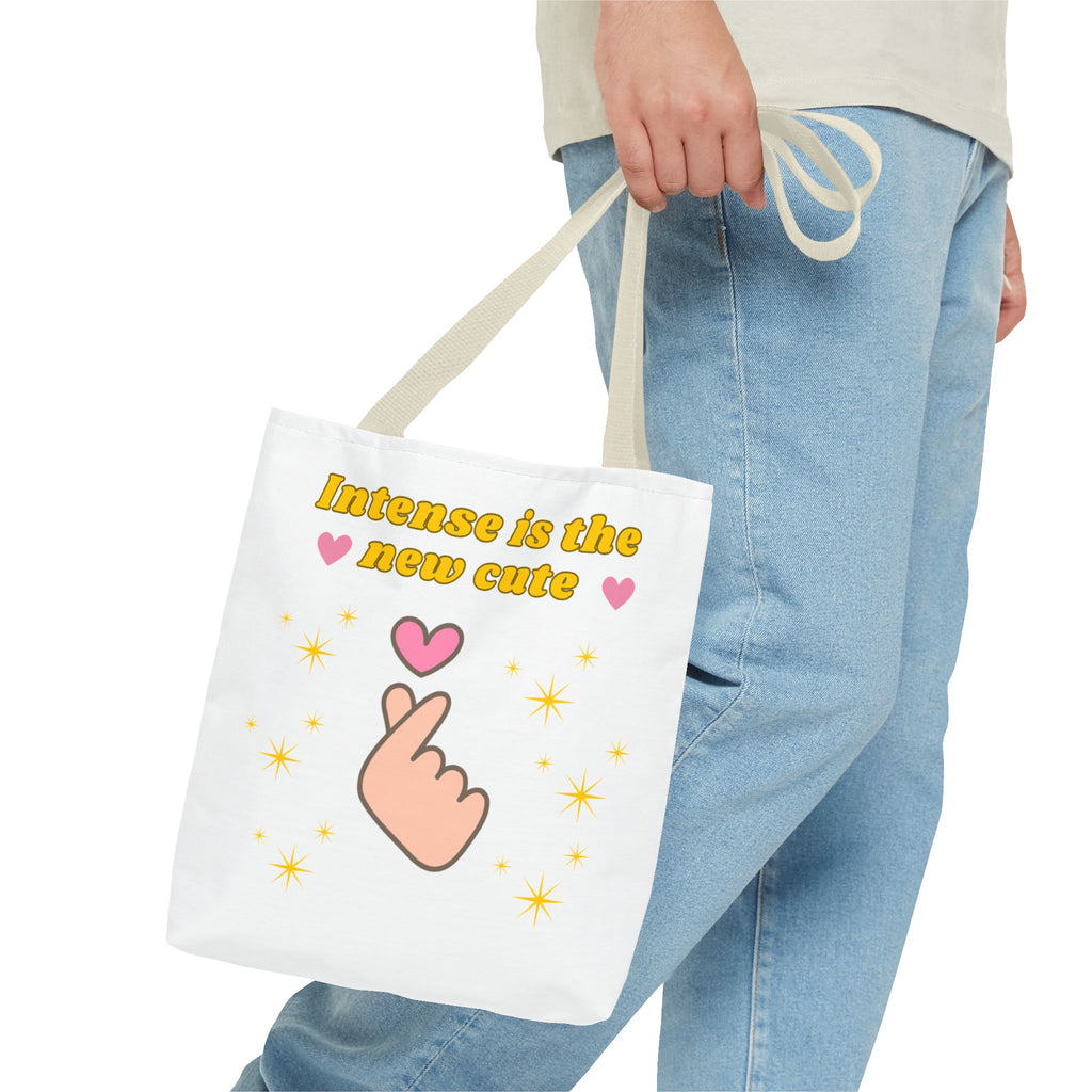 Intense is the New Cute Tote Bag, Cute Shopping Bag, Gift for Friends, Motivational Tote, Stylish Everyday Carrier