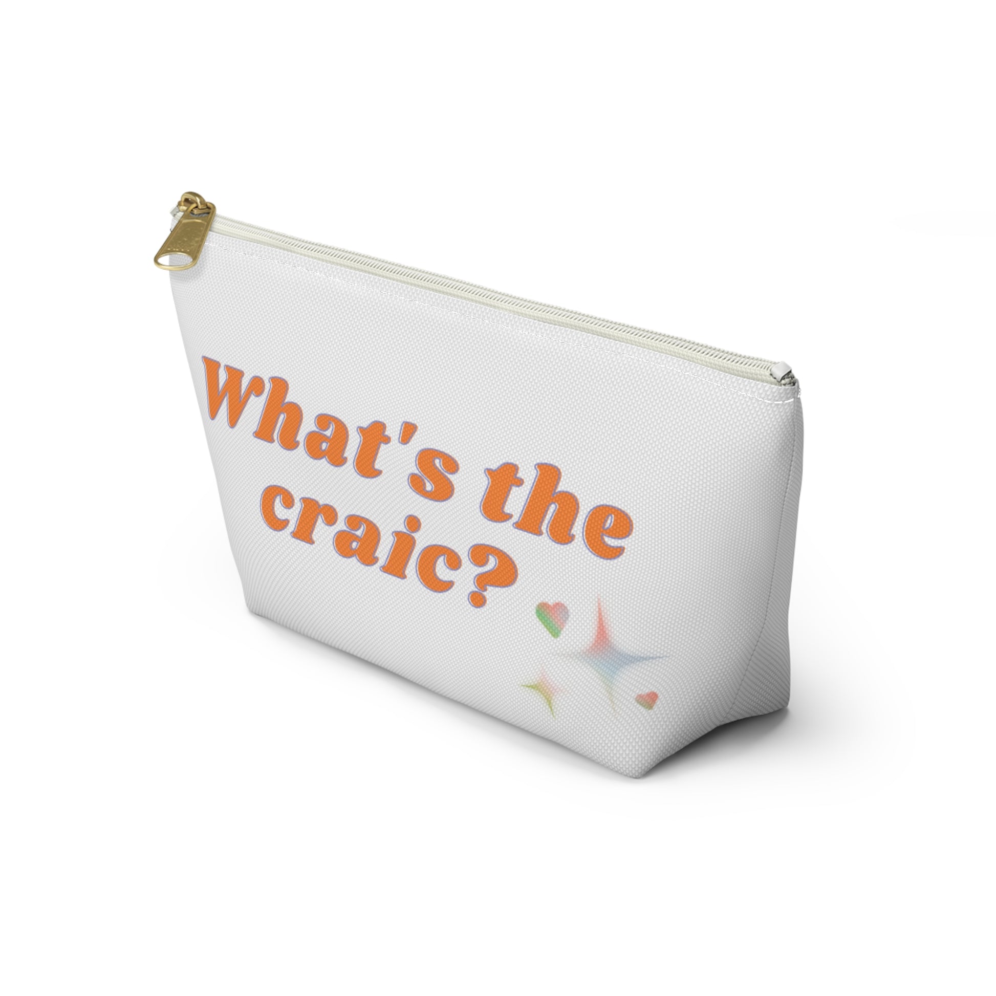 What's the Craic? Charming Accessory Pouch - Perfect for Organizing, Travel, Gifts, and Everyday Essentials, "What's the craic?", Cute Pouch
