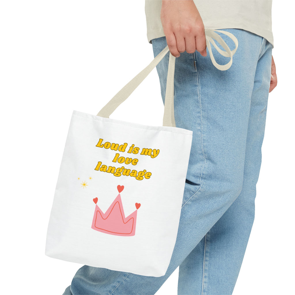 Loud Love Language Tote Bag, Cute Tote, Everyday Bag, Gift for Friends, Eco-Friendly Shopping, Personalized Style