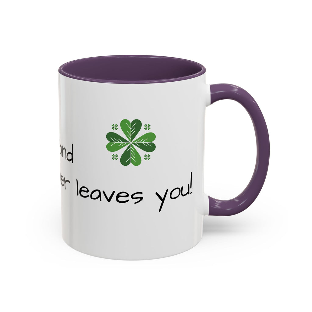 St. Patrick's Day Accent Coffee Mug - Celebrate with Humor, Perfect for Gift Giving, Fun Kitchen Décor, Irish Pride, Lucky Charm